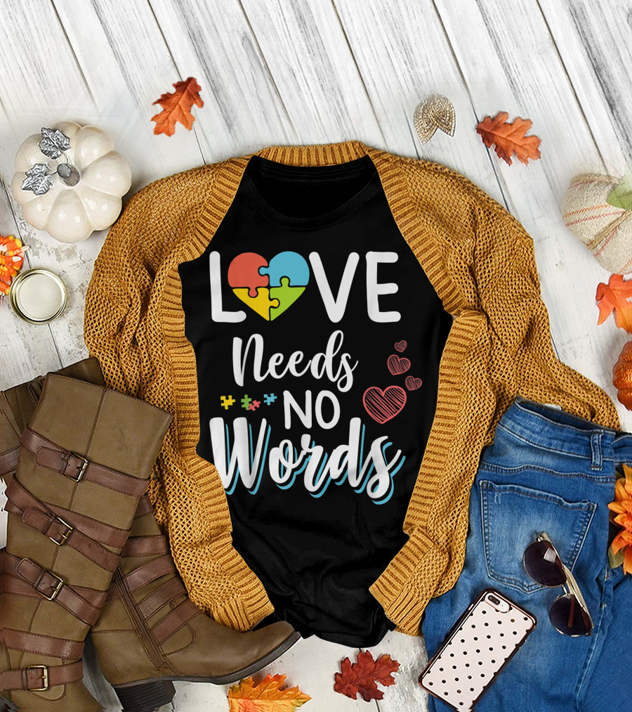 Love Needs No Words Puzzle Heart Autism Awareness Aspergers Syndrome T-Shirt