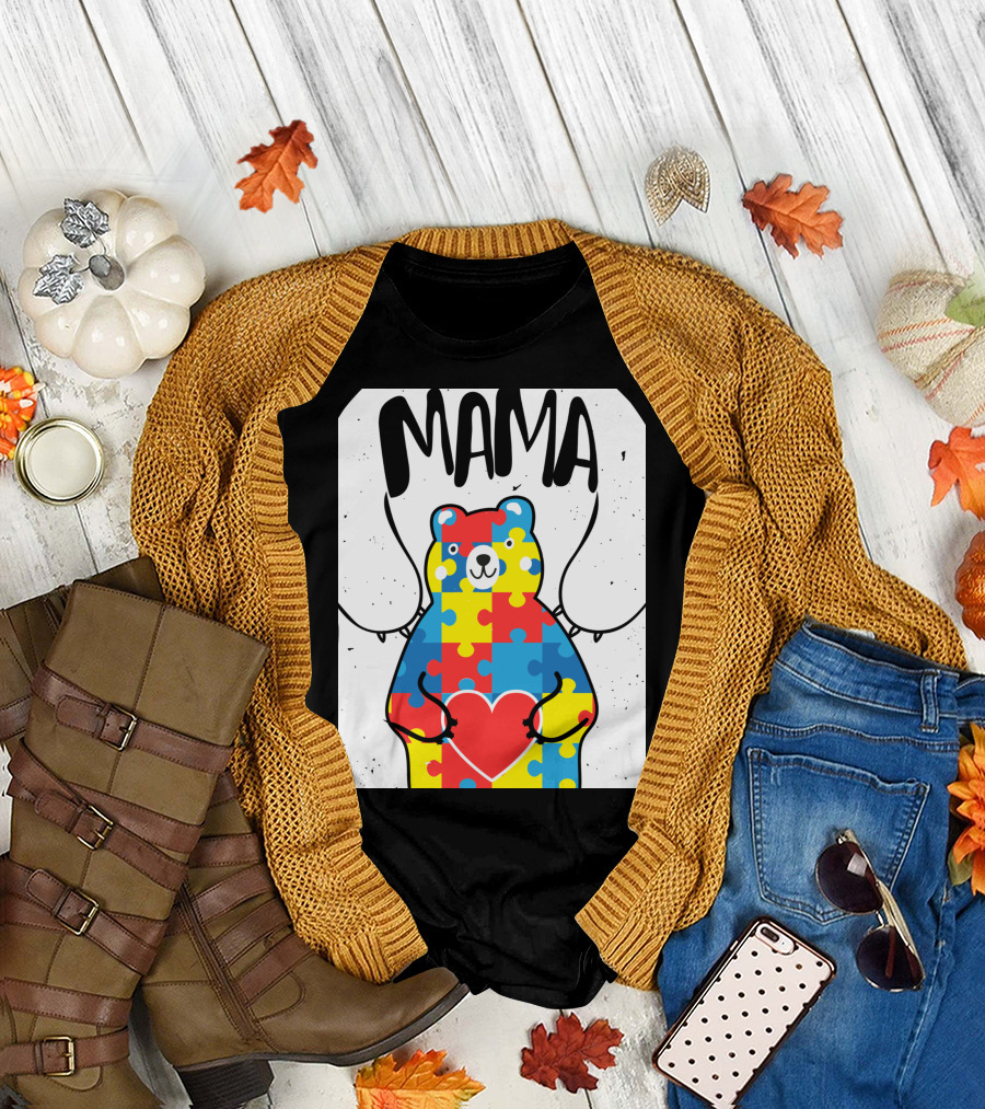 Mama Bear Autism Awareness Puzzle Heart Mama Lover T-Shirt