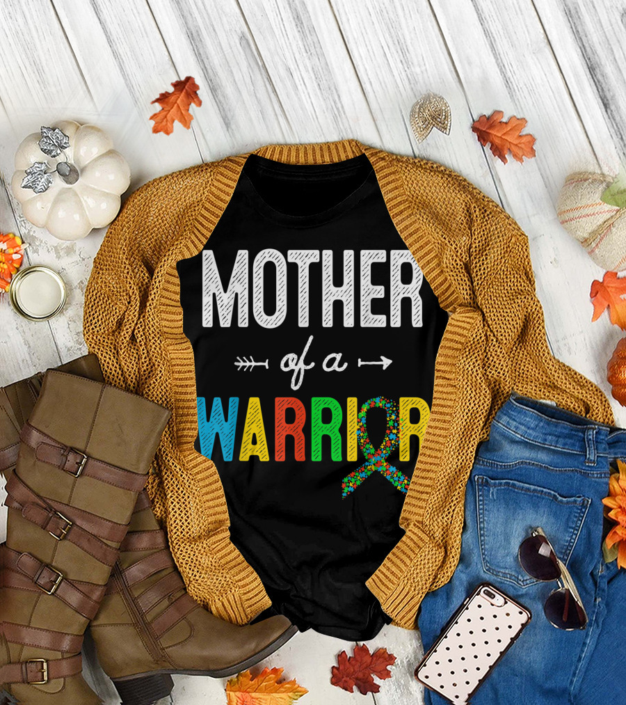 MOTHER of a WARRIOR Autism Awareness Support T-Shirt