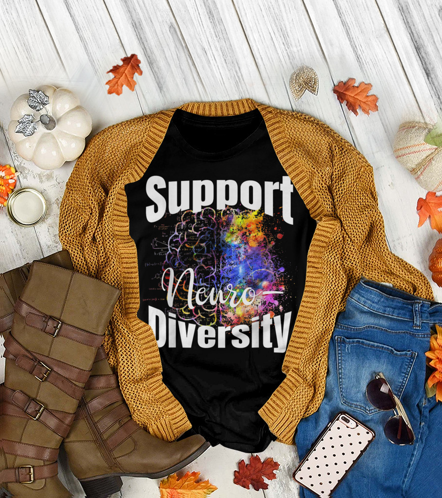 Support Neurodiversity Brain Awareness Diversity T-Shirt