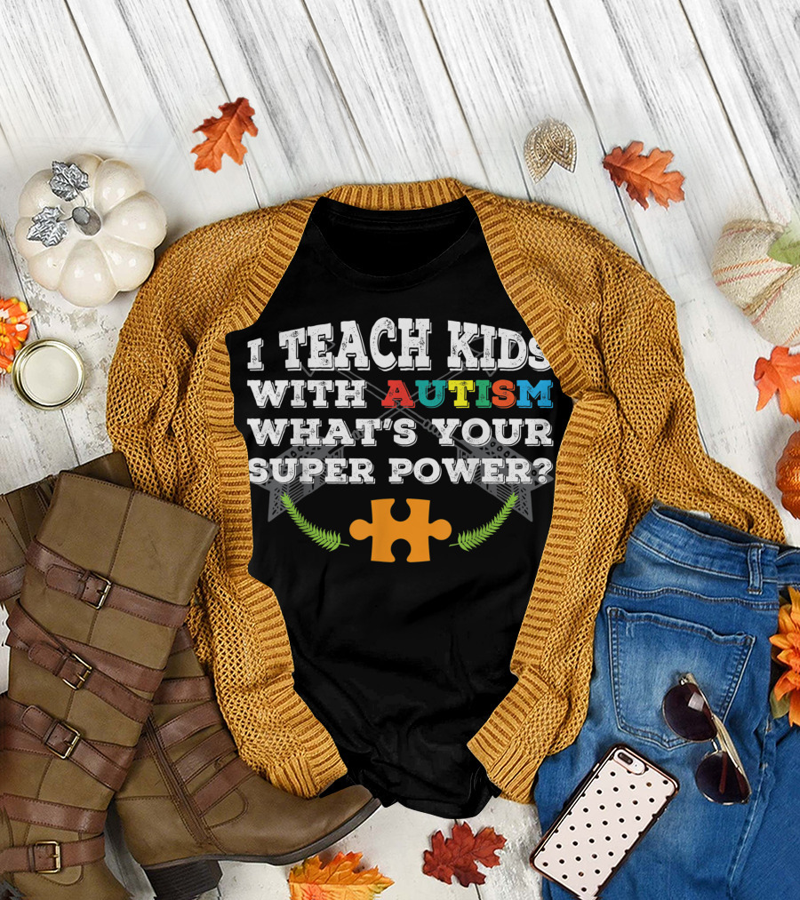 I Teach Kids With Autism What's Your Super Power Puzzle Piece Stars T-Shirt