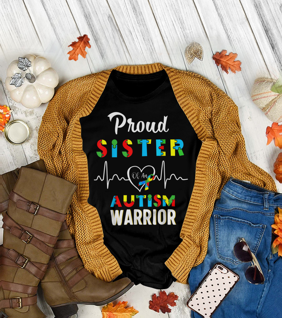 Proud Sister Autism Awareness Warrior With Heart and Puzzle T-Shirt