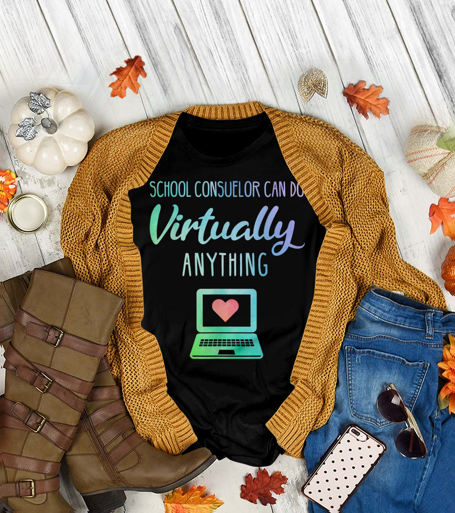 School Counselor Can Do Virtually Anything Heart Laptop T-Shirt