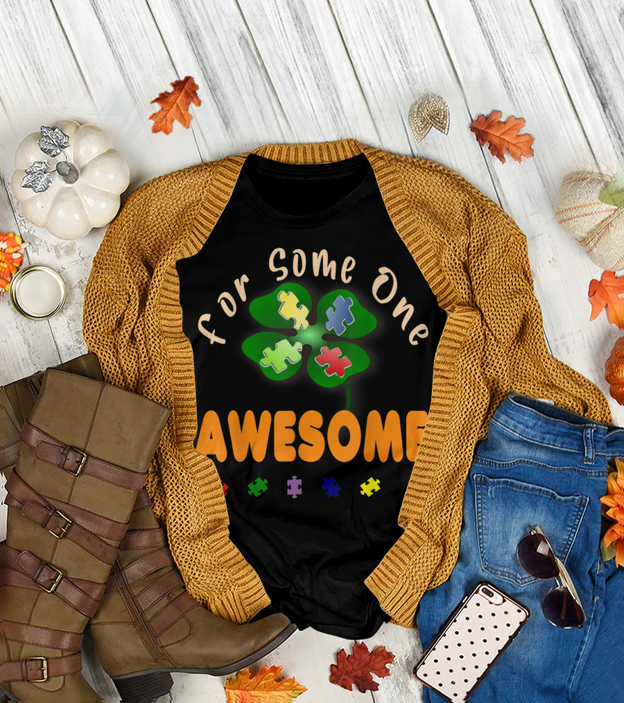 St Patrick Day Autism Awareness Hero for Someone Awesome T-Shirt