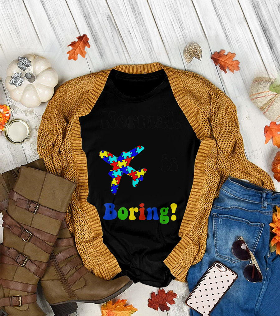 Normal Is Boring Autism Awareness Puzzle Plane T-Shirt