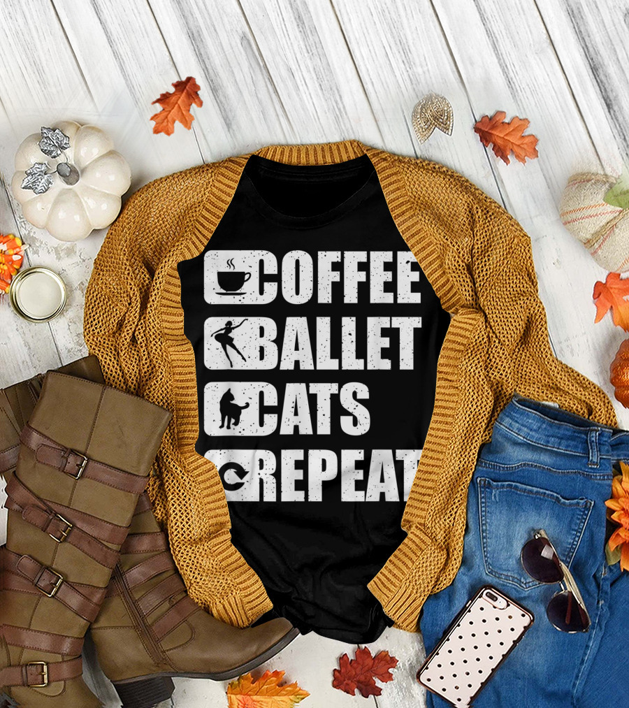 Coffee Ballet Cats Repeat Dancing Tutu Ballerina Dancer T-Shirt