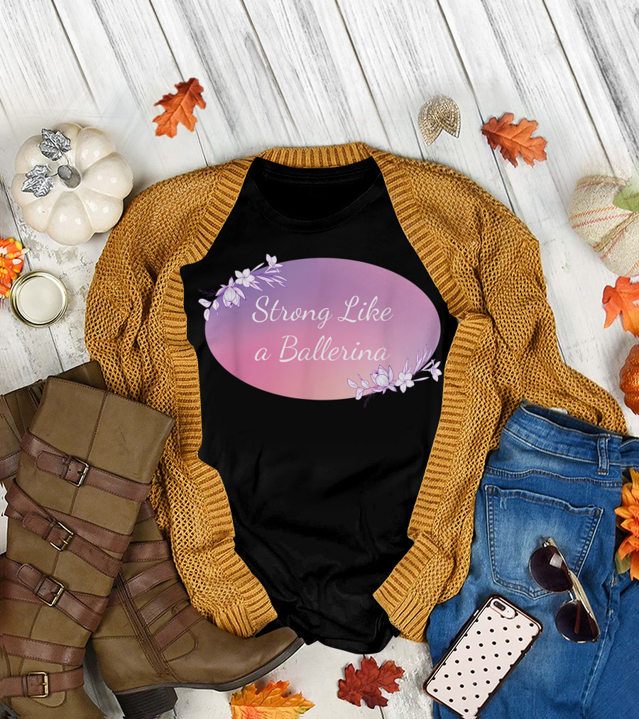 Strong Like a Ballerina Floral Pink Oval T-Shirt