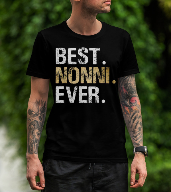 Best Nonni Ever From Granddaughter Grandson T-Shirt