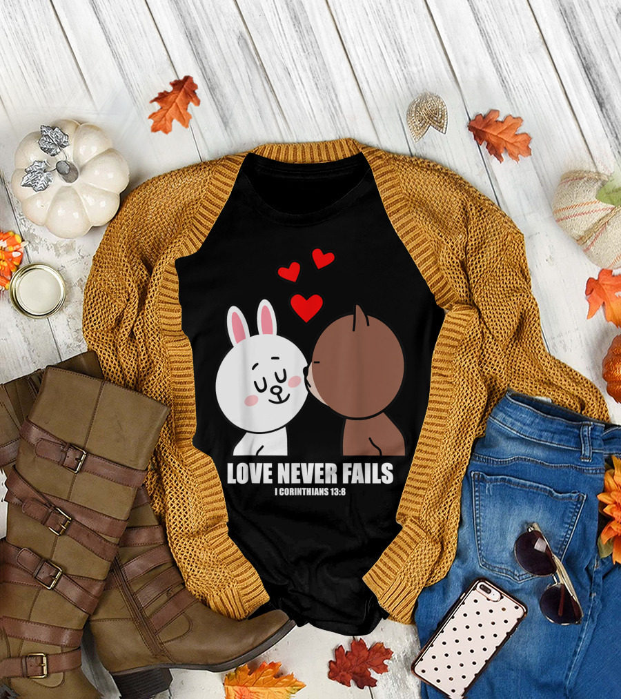 Love Never Fails 1 Corinthians 13:8 Christian Brown Bear Cony Bunny Rabbit T-Shirt