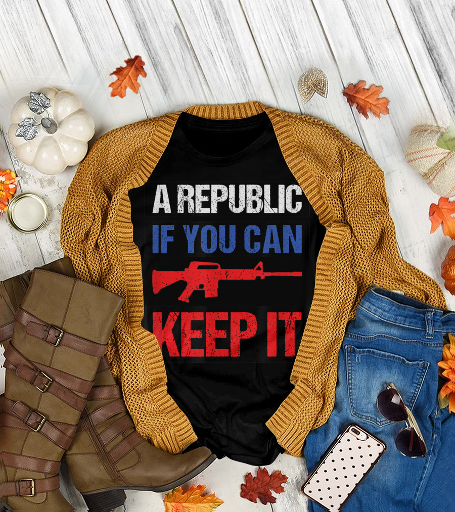 Country Patriot Tees A Republic If You Can Keep It Rifle T-Shirt