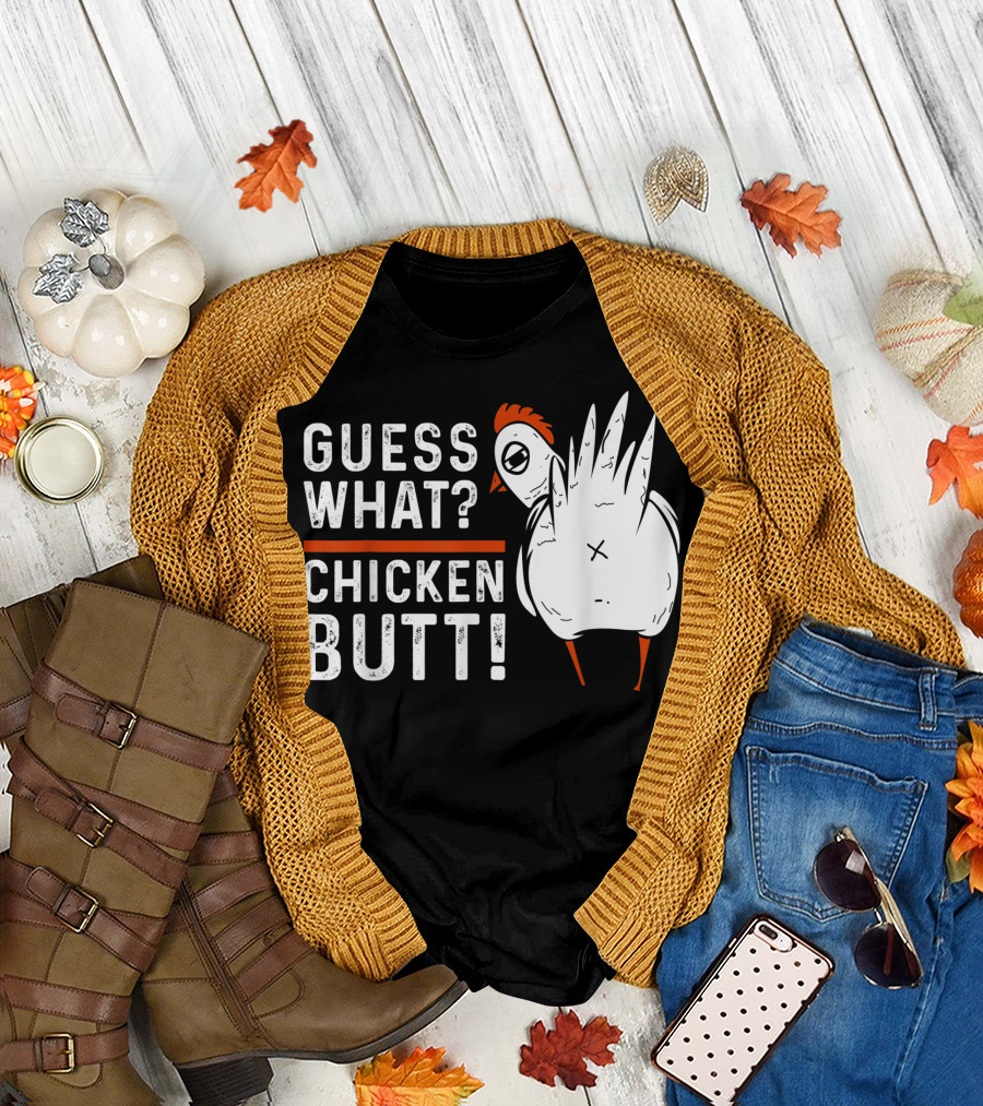 Guess What Chicken Butt White Funny Phrase with Cartoon Chicken T-Shirt