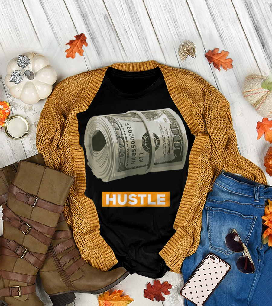 Hustle Money Wad 100 Dollar Bills Bank Roll T-Shirt