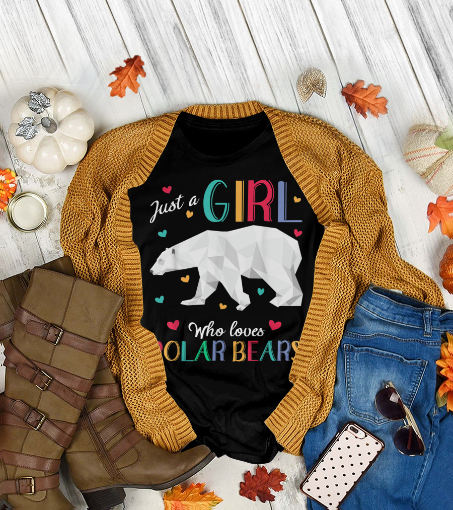 Just A Girl Who Loves Polar Bears Colorful Heartful Polar Bear T-Shirt