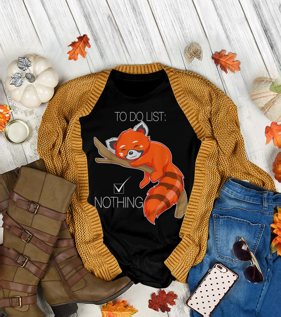 Red Panda Bear To Do List Nothing Adorable Sleeping T-Shirt