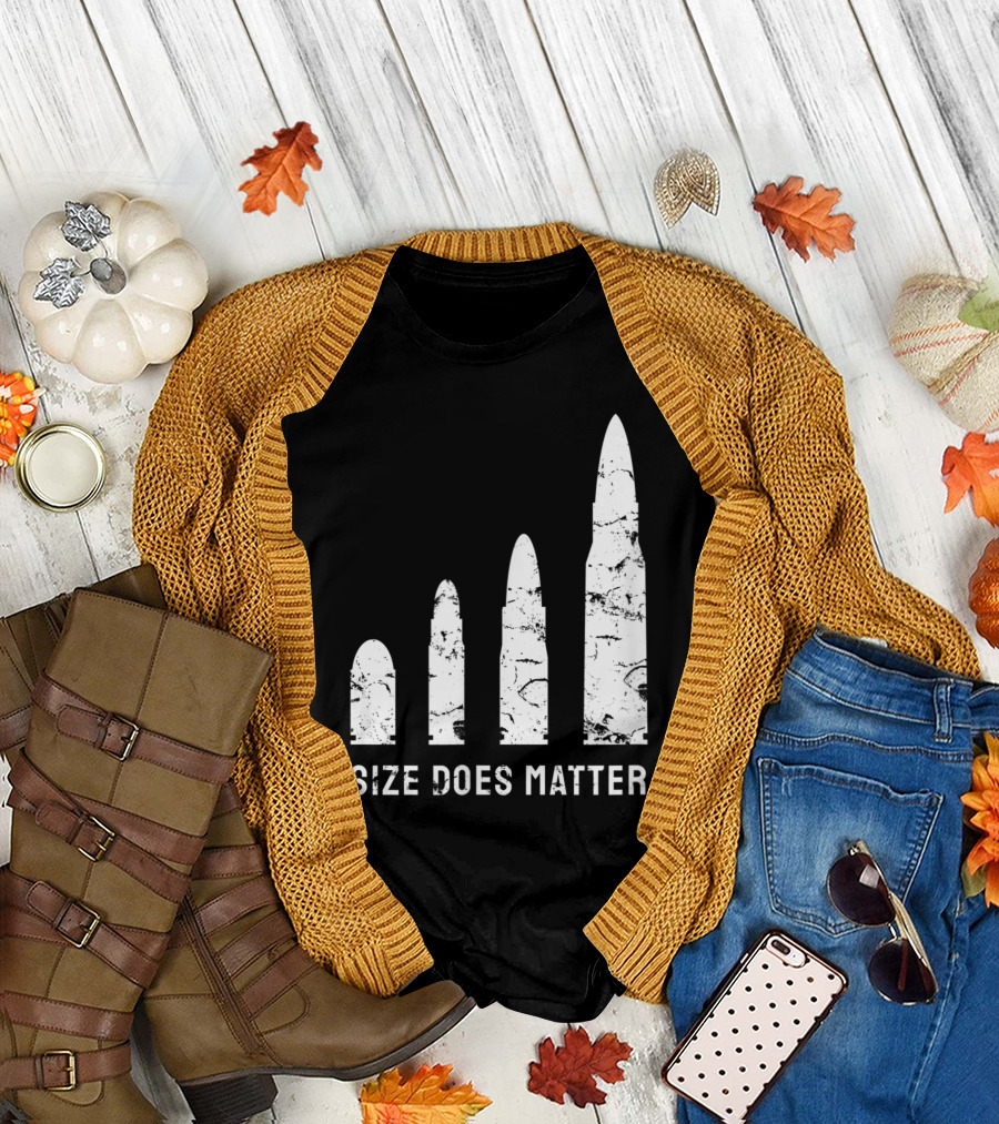 Size Does Matter Bullet Caliber Gun Humor T-Shirt