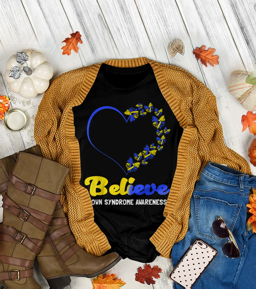 Believe Down Syndrome Awareness Butterfly Heart T-Shirt