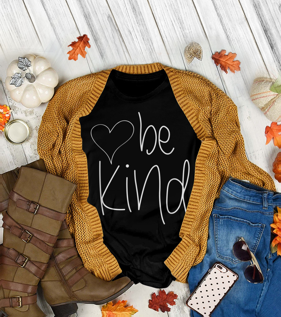 Be Kind Heart Inspirational Family Message T-Shirt