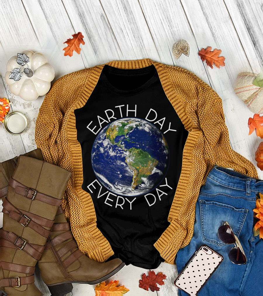 Earth Day Every Day Globe Design Environmental Awareness T-Shirt