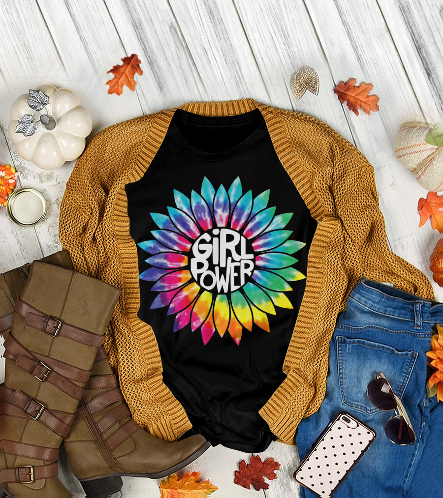 Girl Power Flower Tie Dye Hippie Rainbow Empowerment T-Shirt