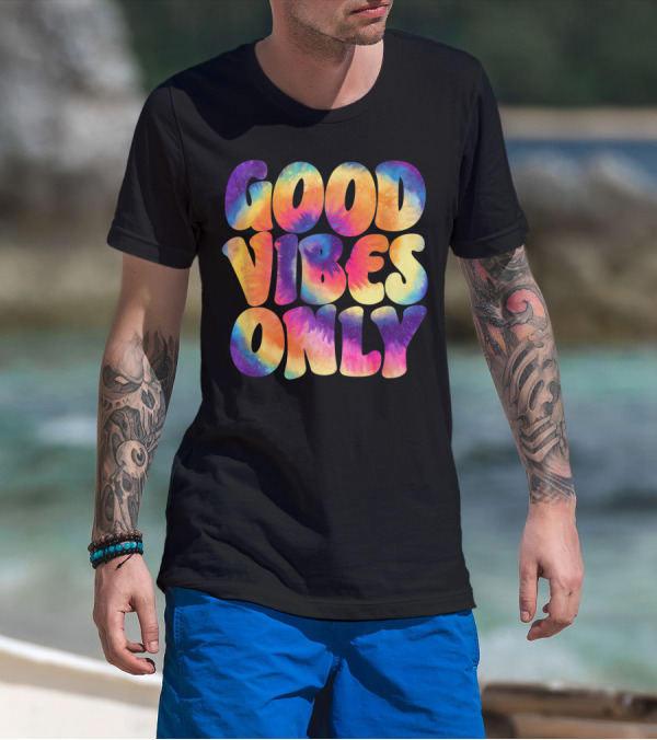 Good Vibes Only Colorful Tie-Dye T-Shirt