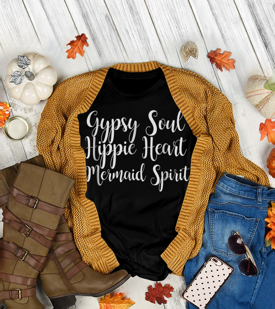 Gypsy Soul Hippie Heart Mermaid Spirit T-Shirt