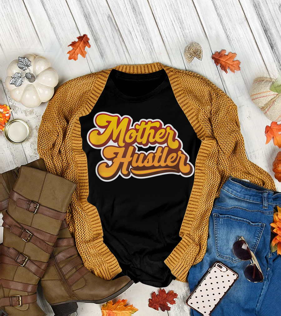 Vintage Style Mother Hustler Orange Wife Boss T-Shirt