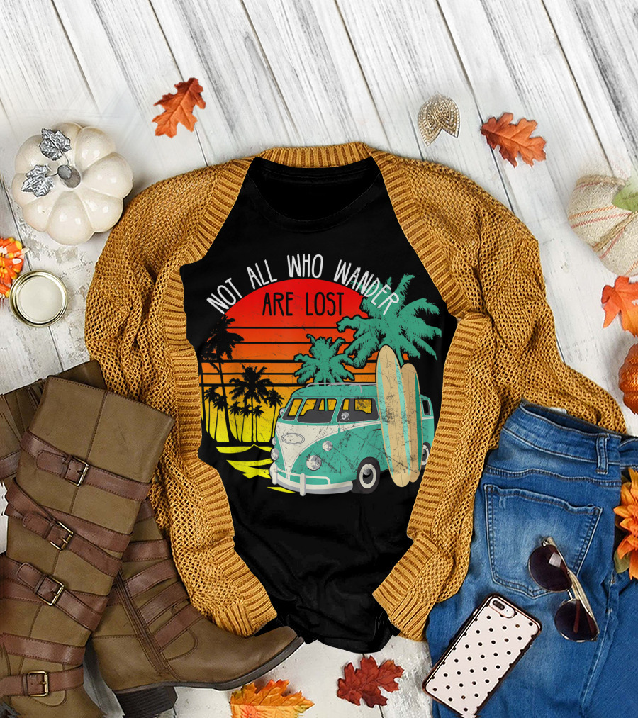 Not All Who Wander Are Lost Vintage Surf Beach Van Palm Trees T-Shirt