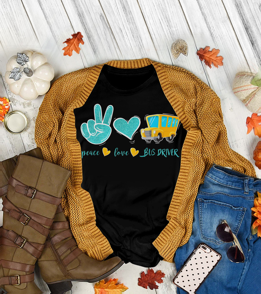 Peace Love Bus Driver Cute School Bus Driver Pride T-Shirt