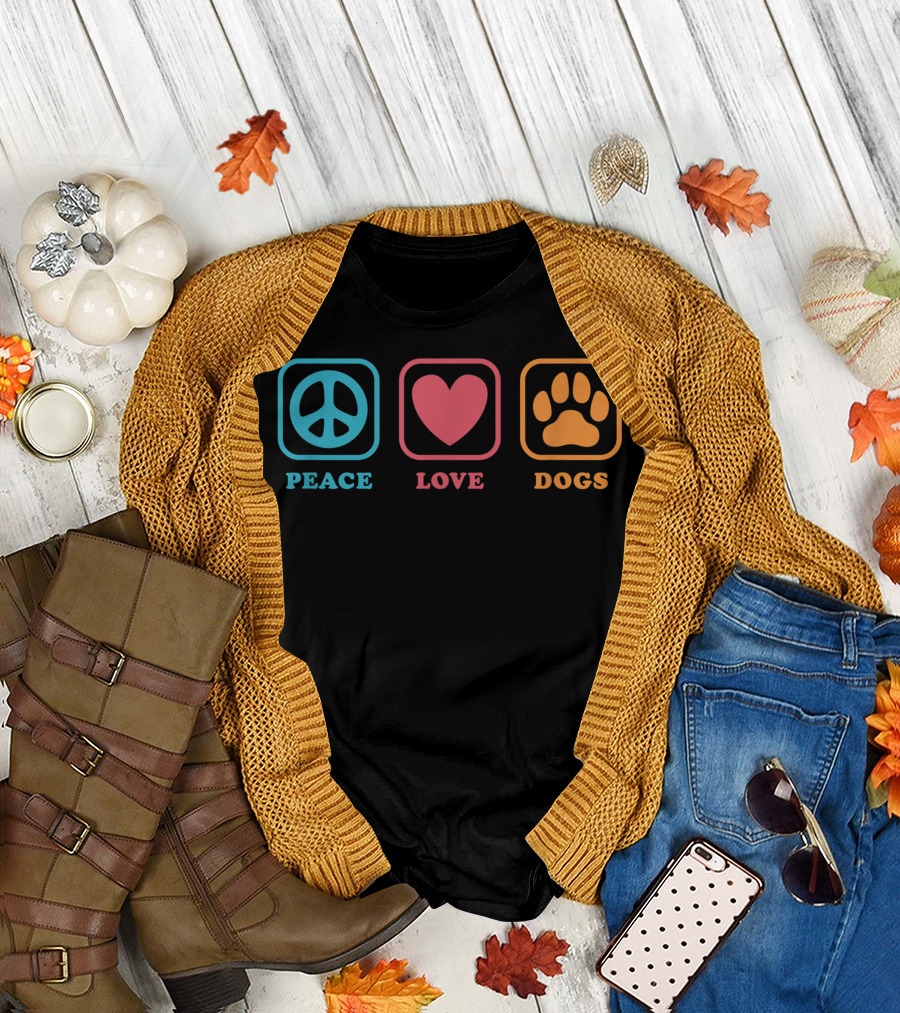 Peace Love Dogs T-Shirt