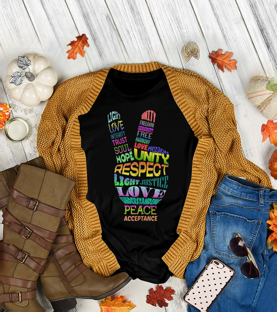 Unity Peace Sign Language Love Hope Respect Acceptance 70s Harmony Freedom T-Shirt