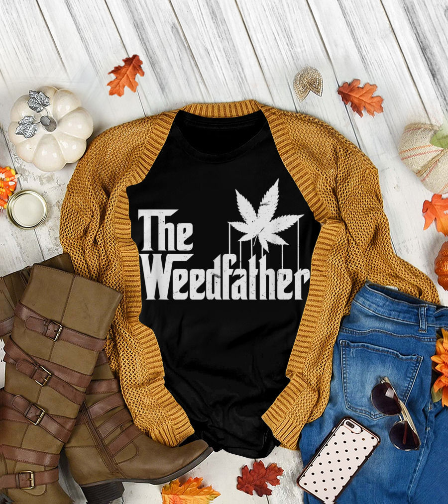 The Weedfather Marijuana Stoner Dad Cannabis T-Shirt