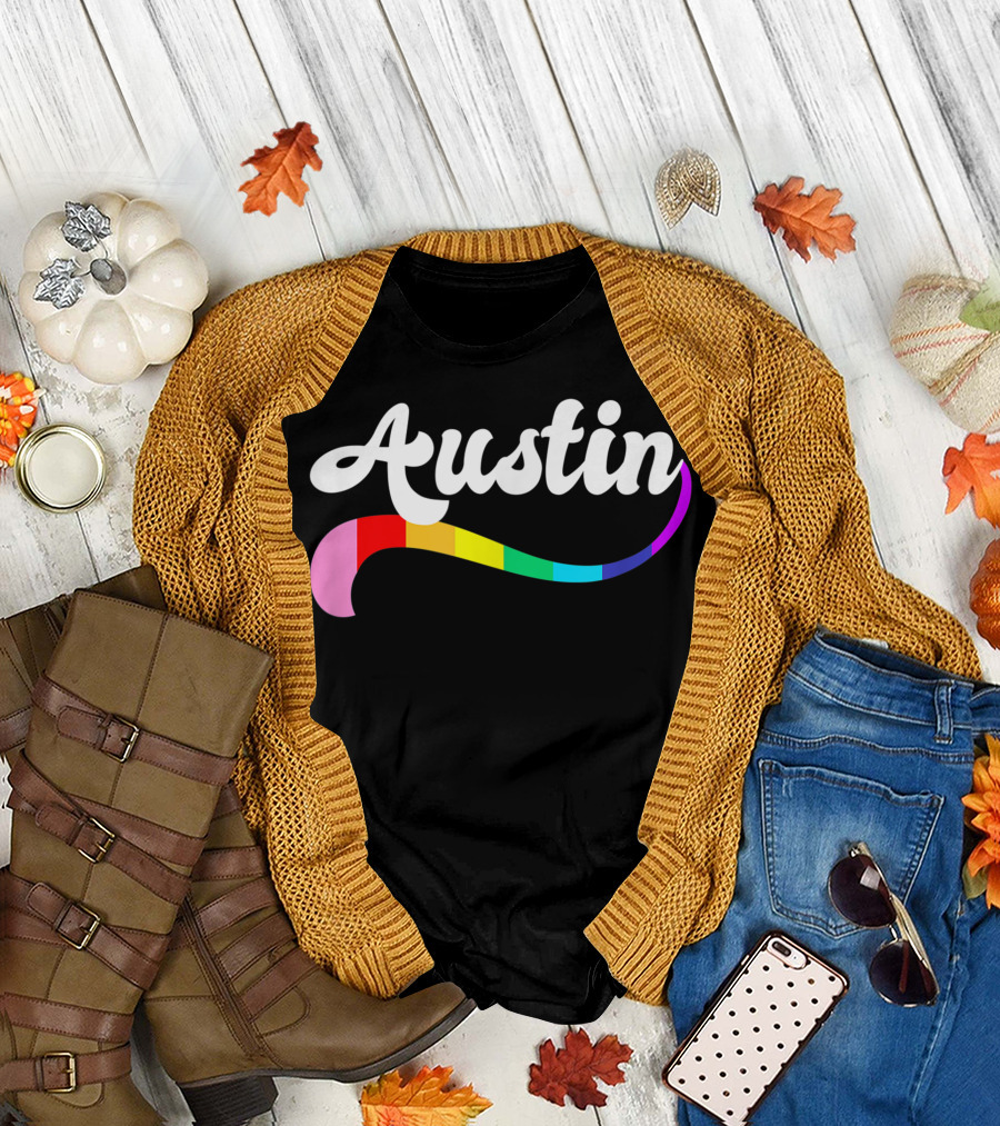 Austin Texas Gay Pride Queer Proud Rainbow Love T-Shirt