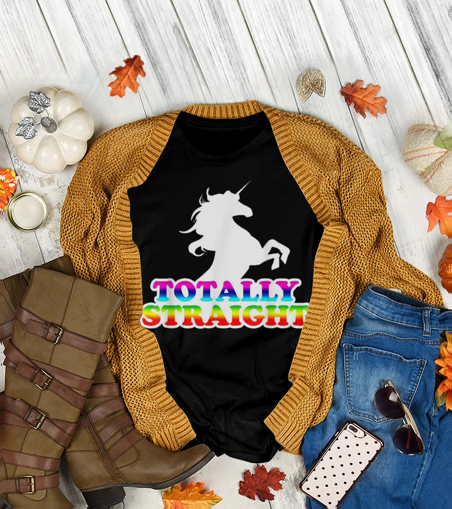 Totally Straight Unicorn Rainbow Pride Aw Fashions T-Shirt