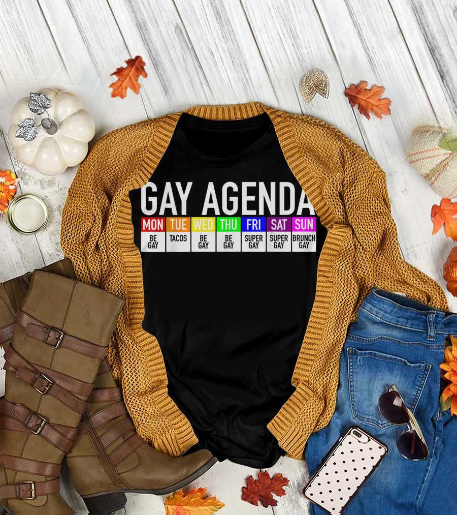 Gay Agenda Be Gay Tacos Super Gay Brunch Gay Pride T-Shirt