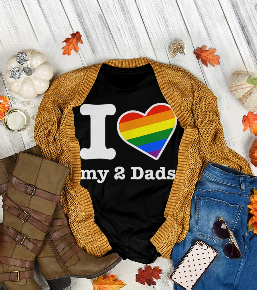 I Heart My 2 Dads Rainbow Heart Gay Dads T-Shirt