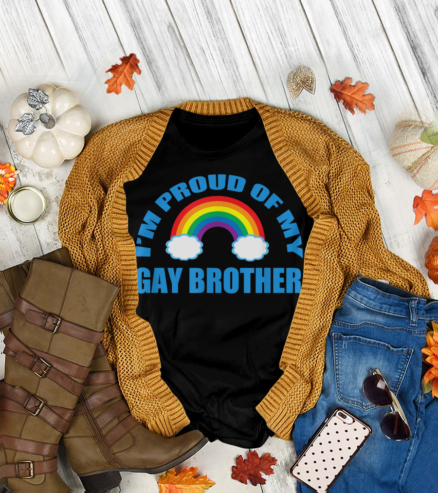 I'm Proud of My Gay Brother Rainbow Clouds T-Shirt