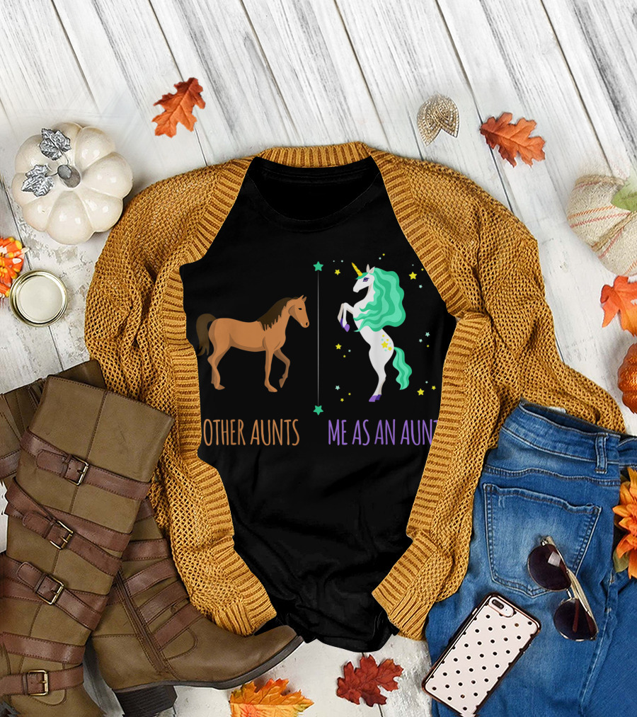 Other Aunts Horse Me As An Aunt Unicorn T-Shirt