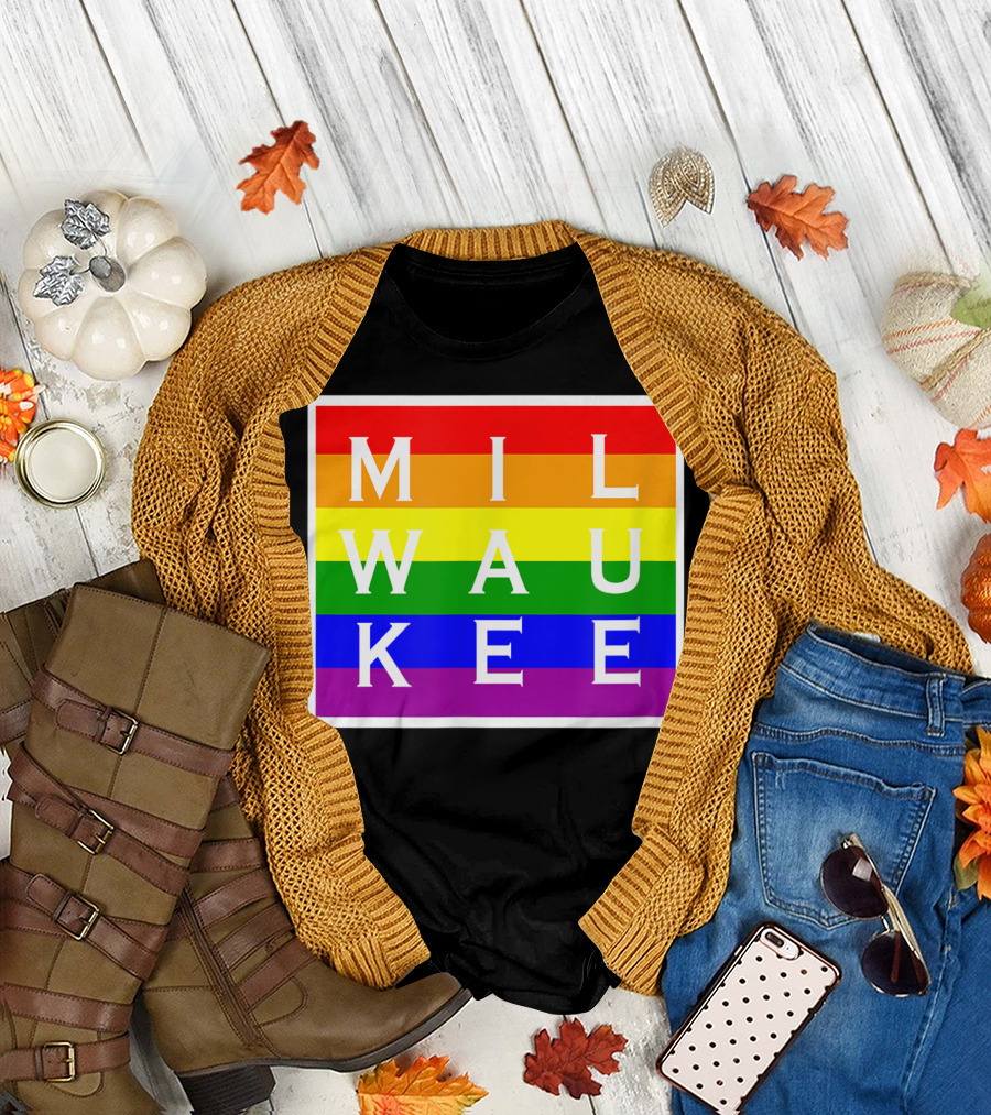 Milwaukee Wisconsin Is Home Gay Pride Rainbow Flag T-Shirt