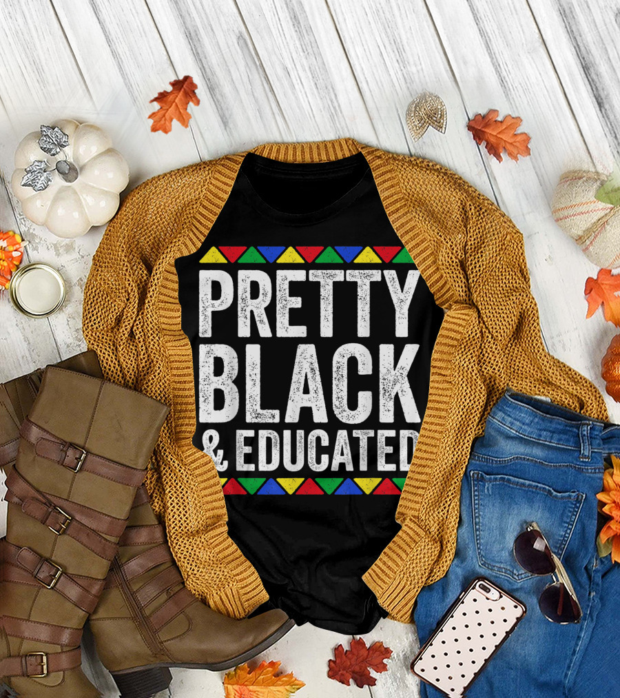 Pretty Black And Educated Black Pride Tri-Color Border T-Shirt