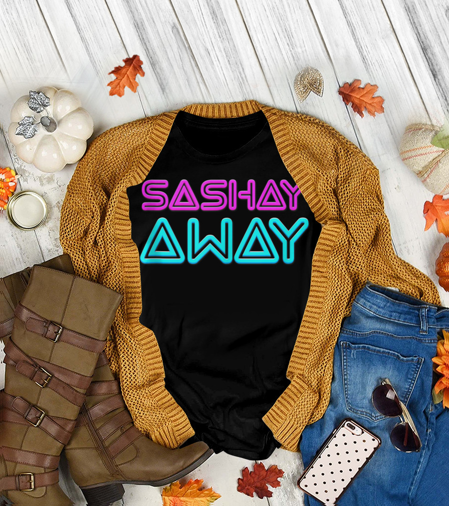 Sashay Away Drag Queen Neon Pink and Blue Text T-Shirt
