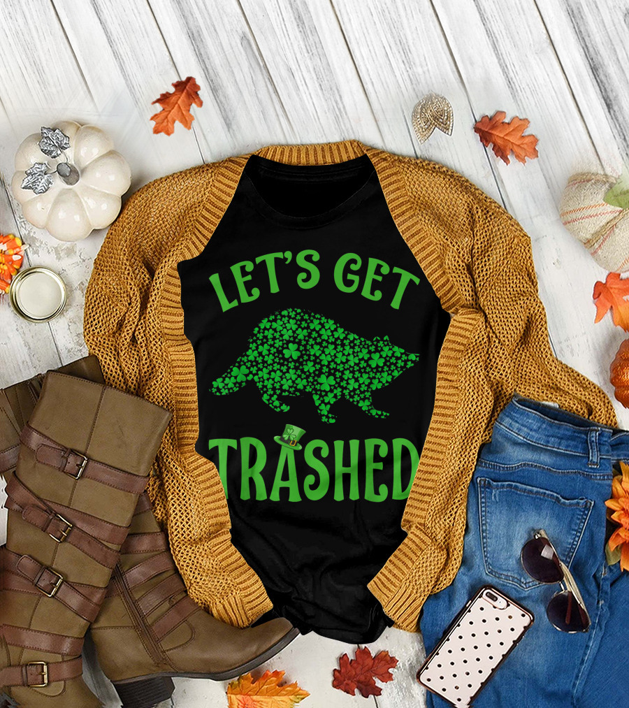 Let's Get Trashed Raccoon Shamrock St Patrick's Day T-Shirt