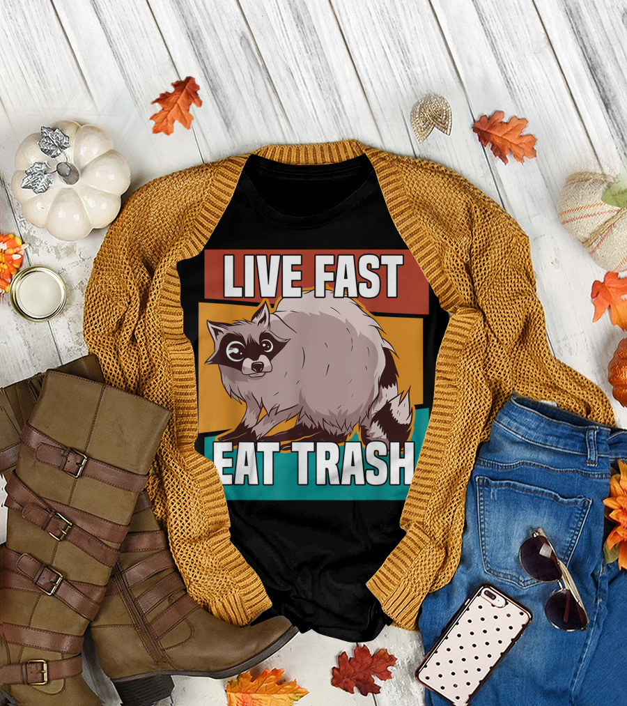 Live Fast Eat Trash Raccoon Street Cat Lover T-Shirt