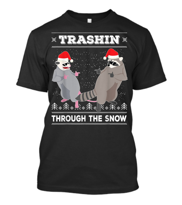 Trashin Through The Snow Opossum Raccoon Santa T-Shirt