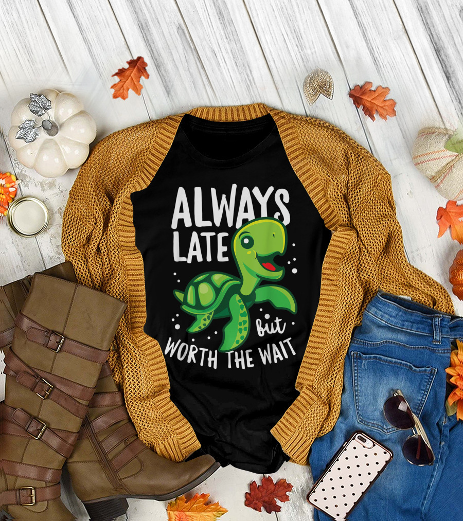 Always Late But Worth The Wait Sea Turtle Bright Pop T-Shirt