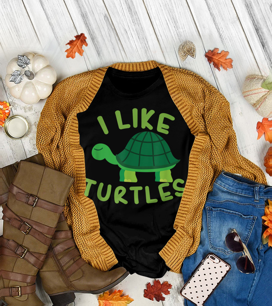 I Like Turtles Tortoise Sea Animal Mn T-Shirt