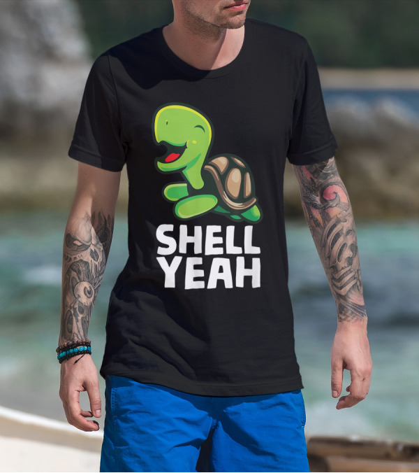 Shell Yeah Turtle Pun Cute Animal T-Shirt