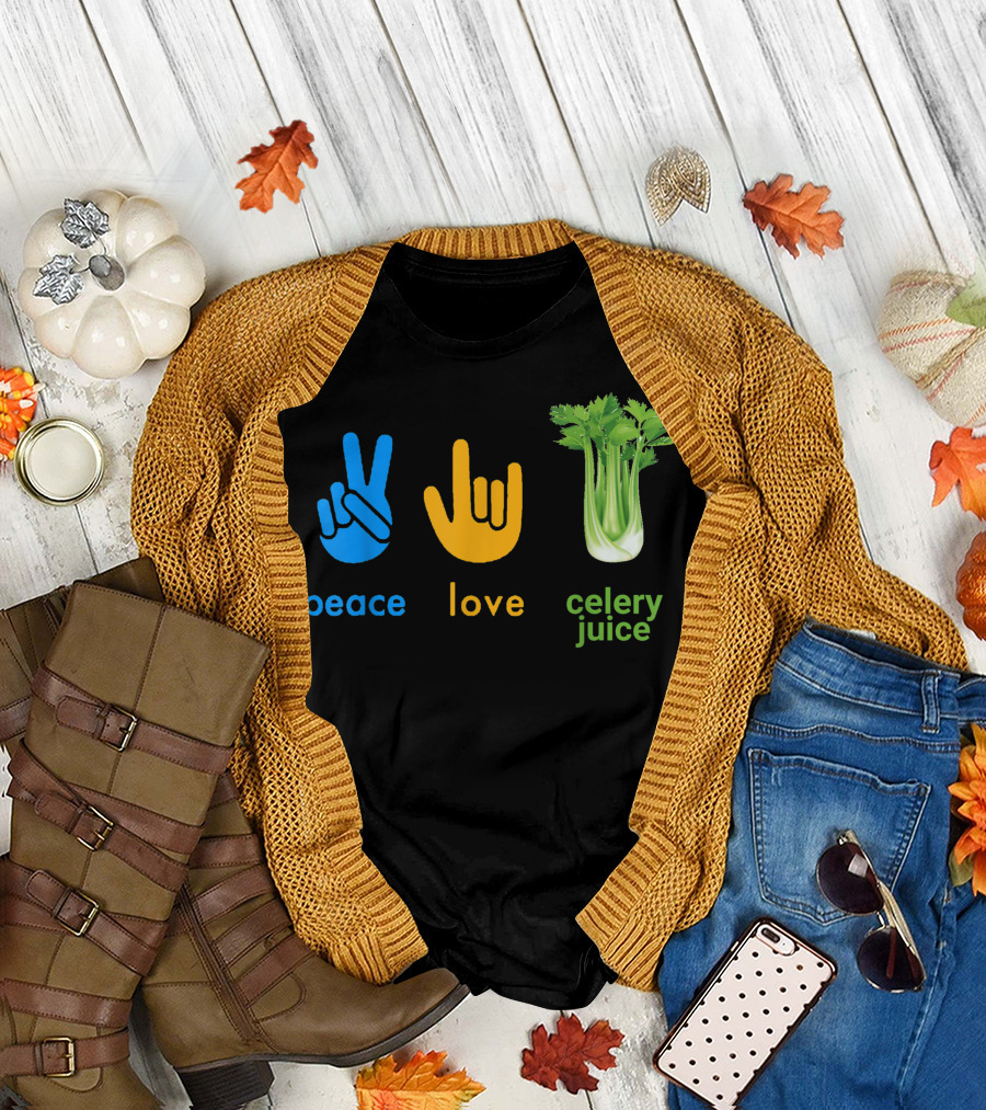 Peace Love Celery Juice Organic Juicing Juicer Health T-Shirt