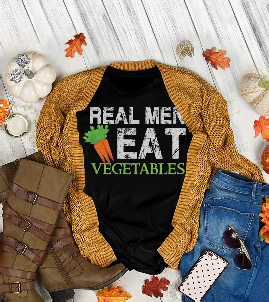 Real Men Eat Vegetables Carrot Veggies Healthy Vegan T-Shirt