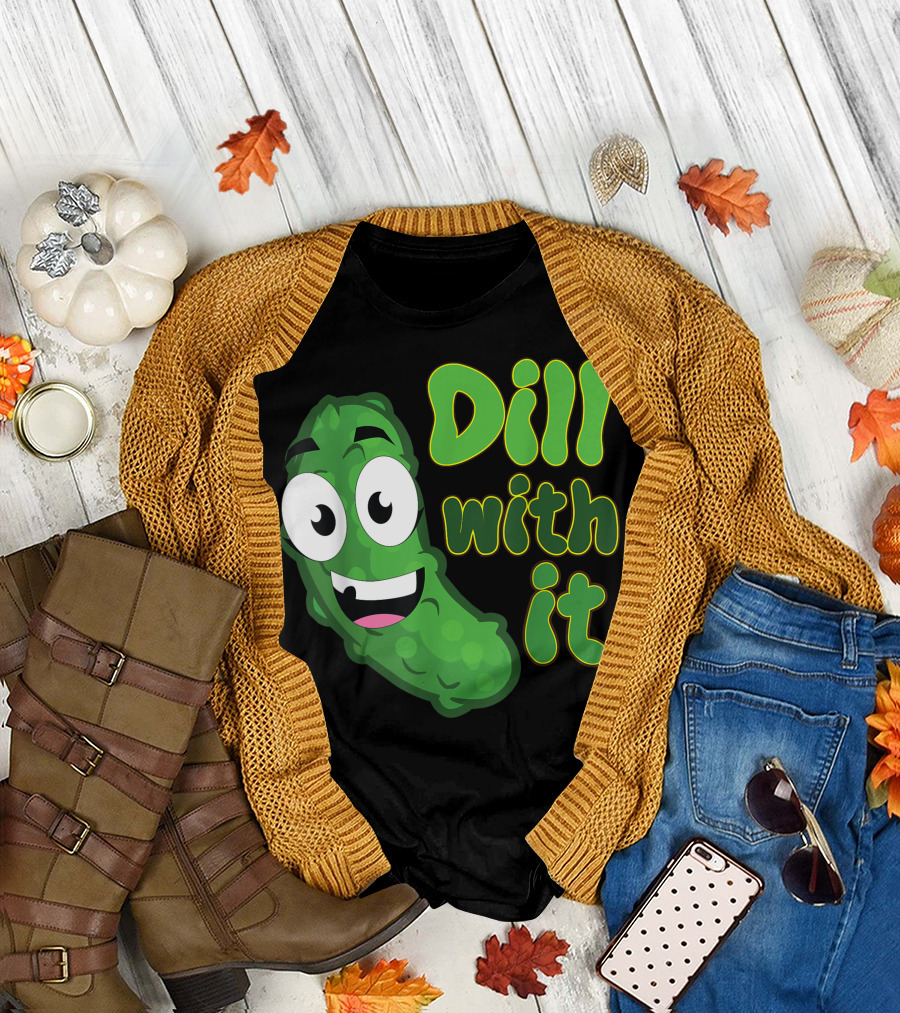 Dill With It Funny Pickle Lovers Emoji T-Shirt