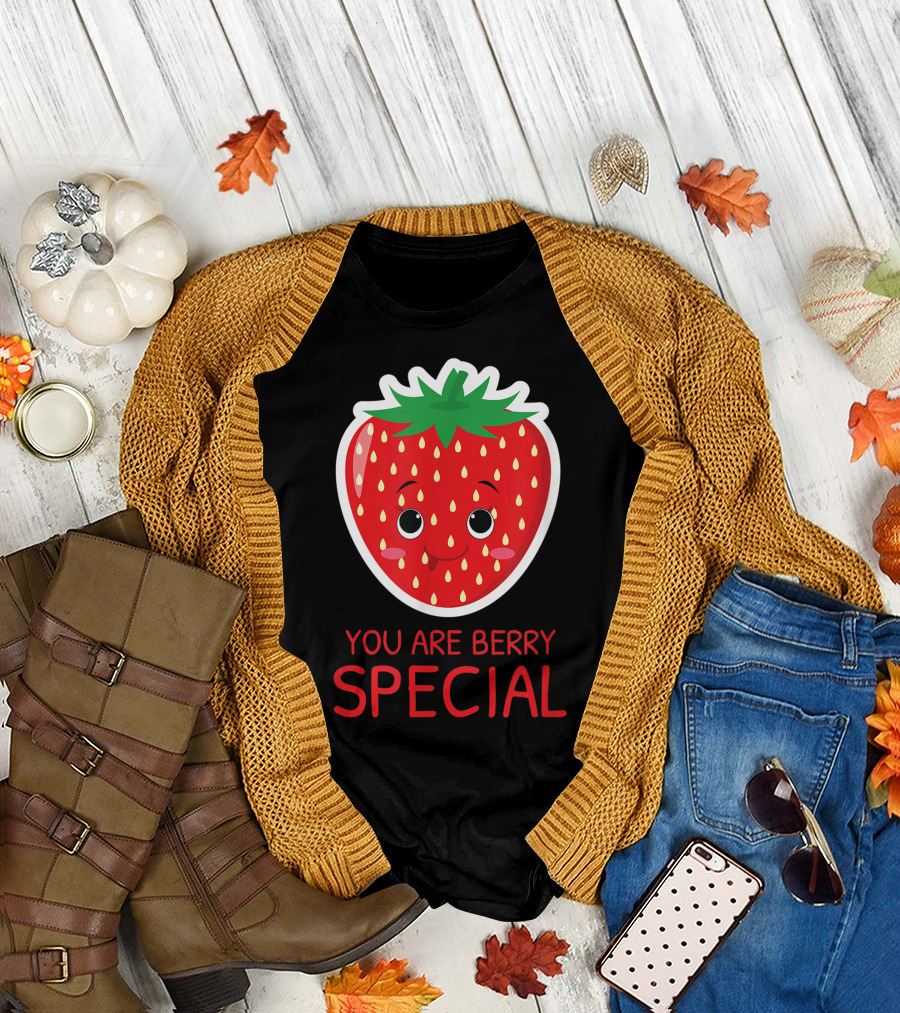You Are Berry Special Cute Strawberry T-Shirt